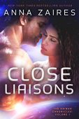 Close Liaisons Anna  Zaires